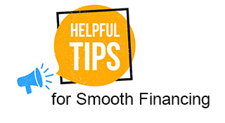 Tips for Smooth Financing Process