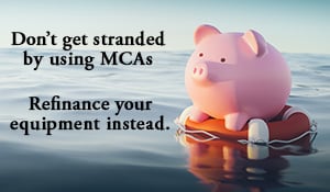 Refinance equipment instead of using an MCA